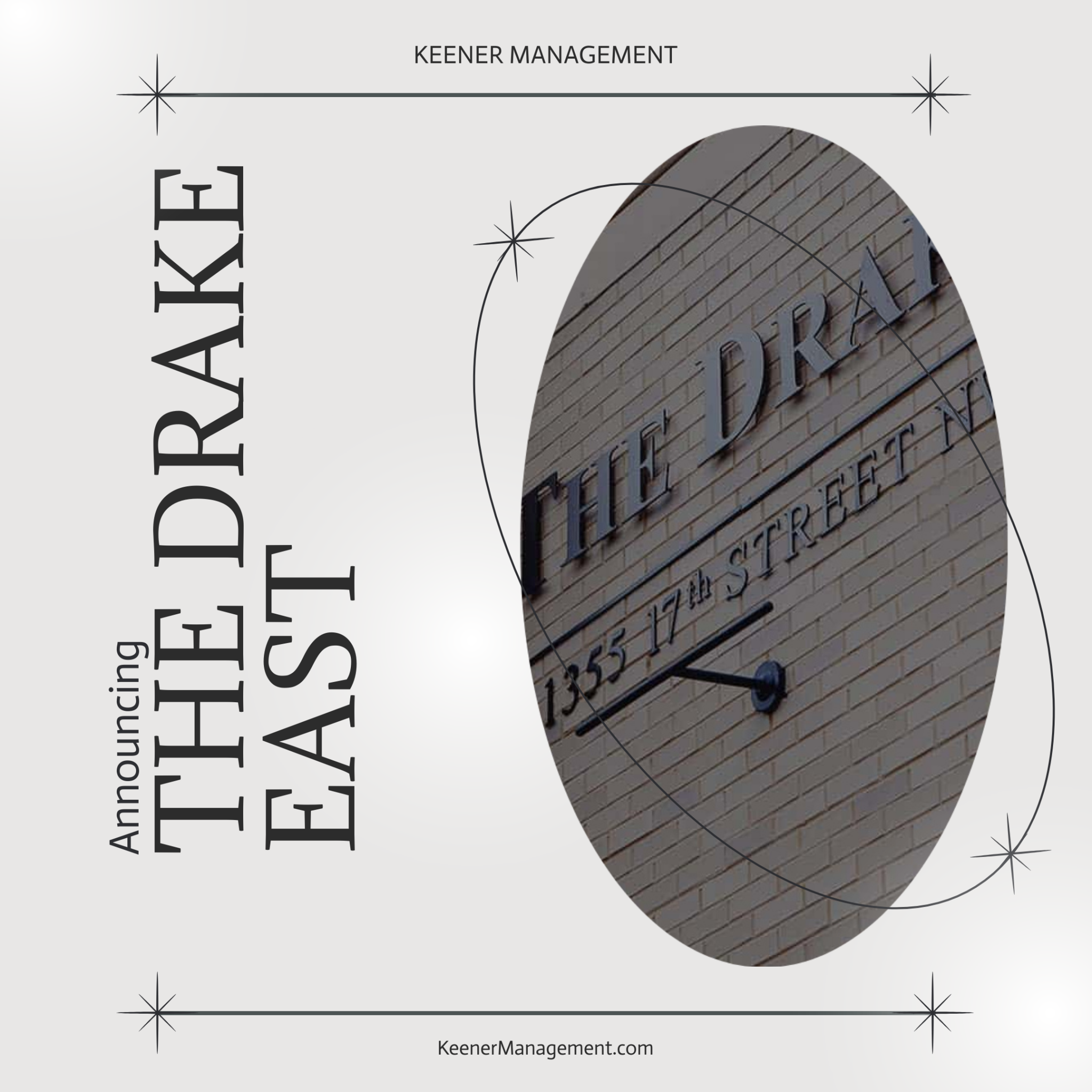 Announcing: The Drake East. Only at Keenermanagement.com